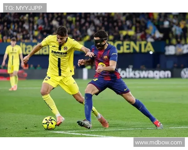 巴塞罗那与比利亚雷亚尔历史交锋回顾与战绩分析